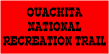 Ouachita National Recreation Trail