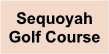 Sequoyah Golf Course